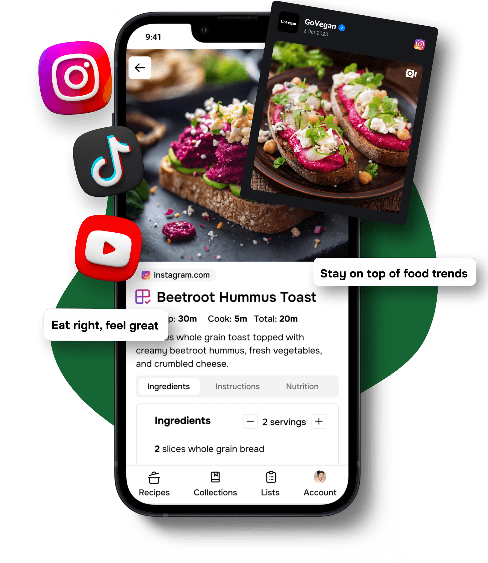 The Flavorish app showing a recipe imported from Instagram. Instagram, TikTok and YouTube logos indicating this feature works with those platforms as well. Eat right, feel great. Stay on top of food trends.