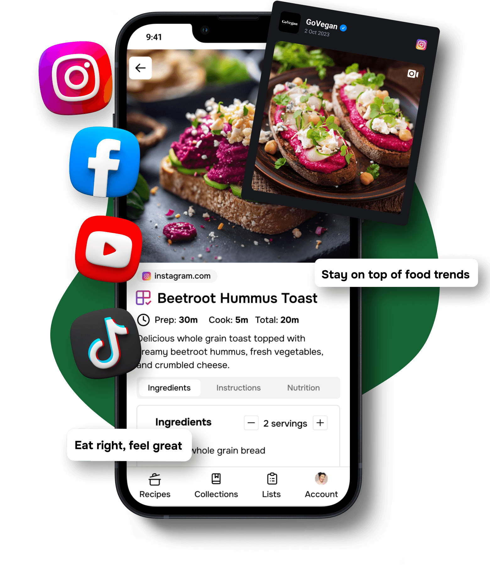 The Flavorish app showing a recipe imported from Instagram. Instagram, Facebook, TikTok and YouTube logos indicating this feature works with those platforms as well. Eat right, feel great. Stay on top of food trends.