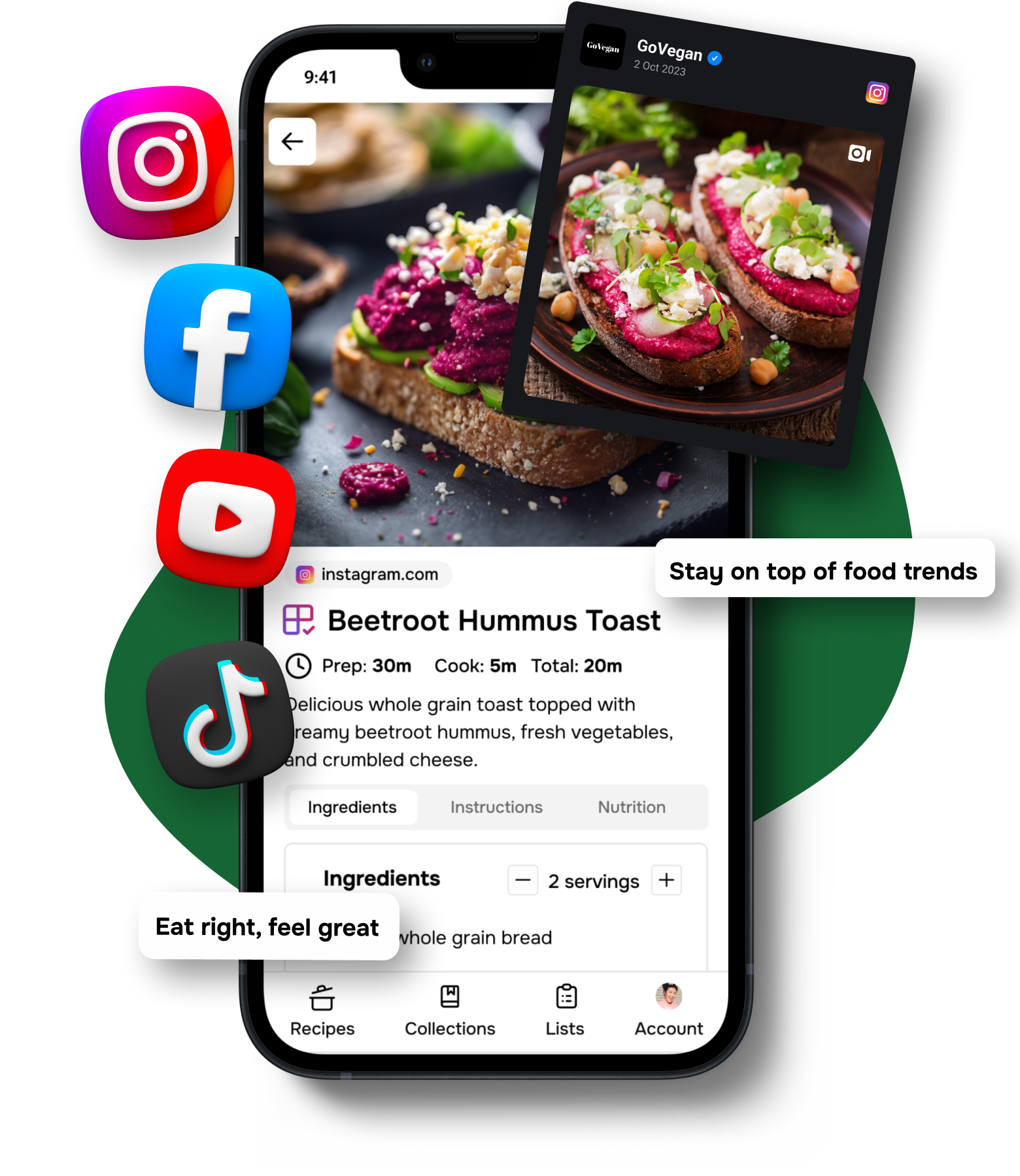 The Flavorish app showing a recipe imported from Instagram. Instagram, Facebook, TikTok and YouTube logos indicating this feature works with those platforms as well. Eat right, feel great. Stay on top of food trends.